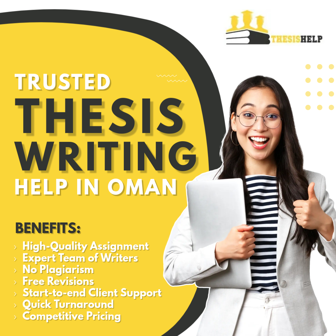 Thesis Writing Help in Oman